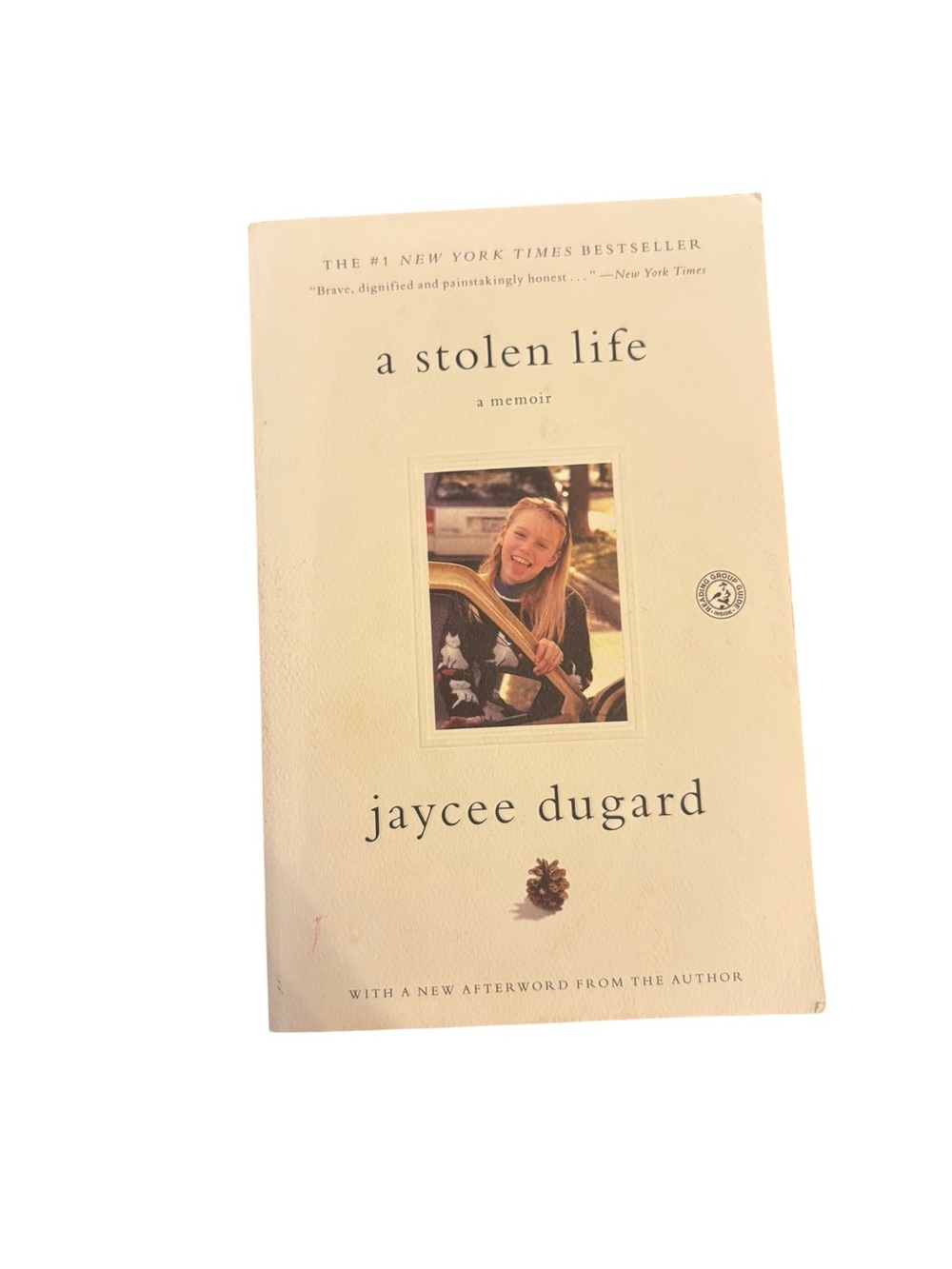 3/$20 A Stolen Life by Jaycee Dugard - Cream Softcover Memoir book novel